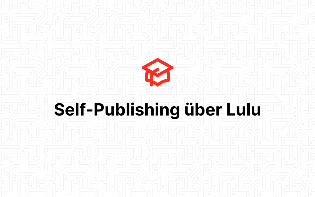 Self-Publishing über Lulu